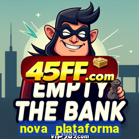 nova plataforma pagando no cadastro cassino